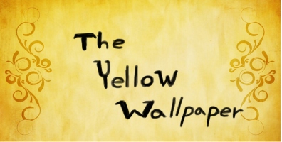 The Yellow Wallpaper 黄色壁纸 女性主义解读 内附英语论文范文